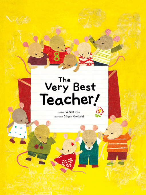 Title details for The Very Best Teacher by Ye Shil Kim - Available